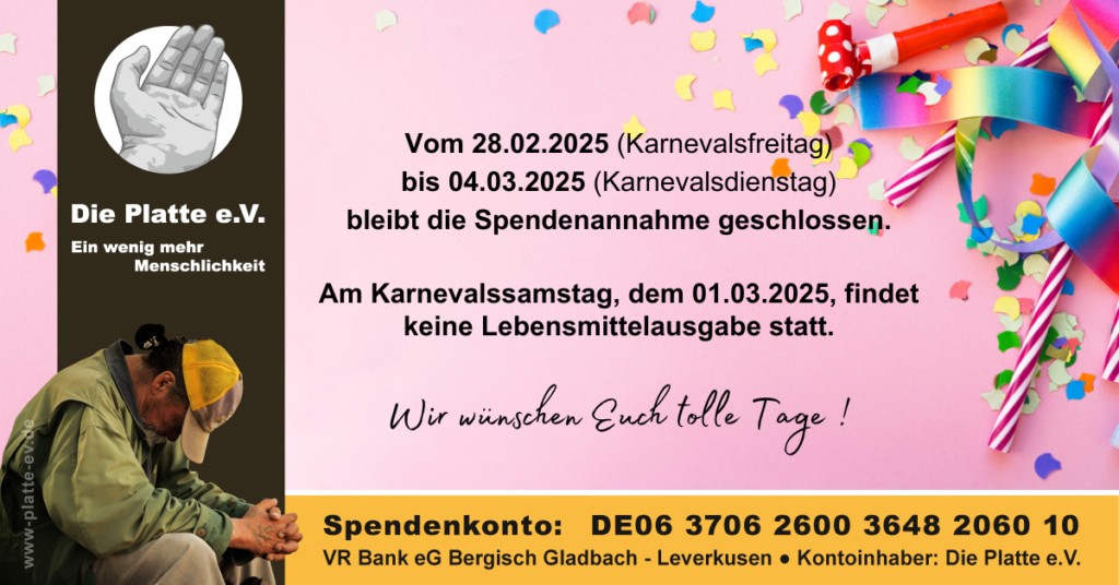 Platte e.V. - Öffnungszeiten Karneval 2025